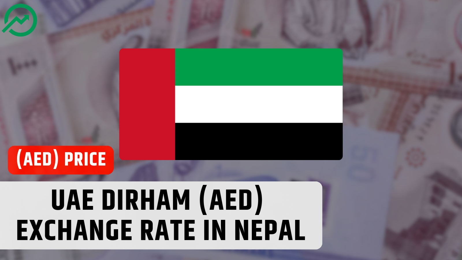 Today UAE Dirham (AED) Exchange Rate in Nepal — 2026