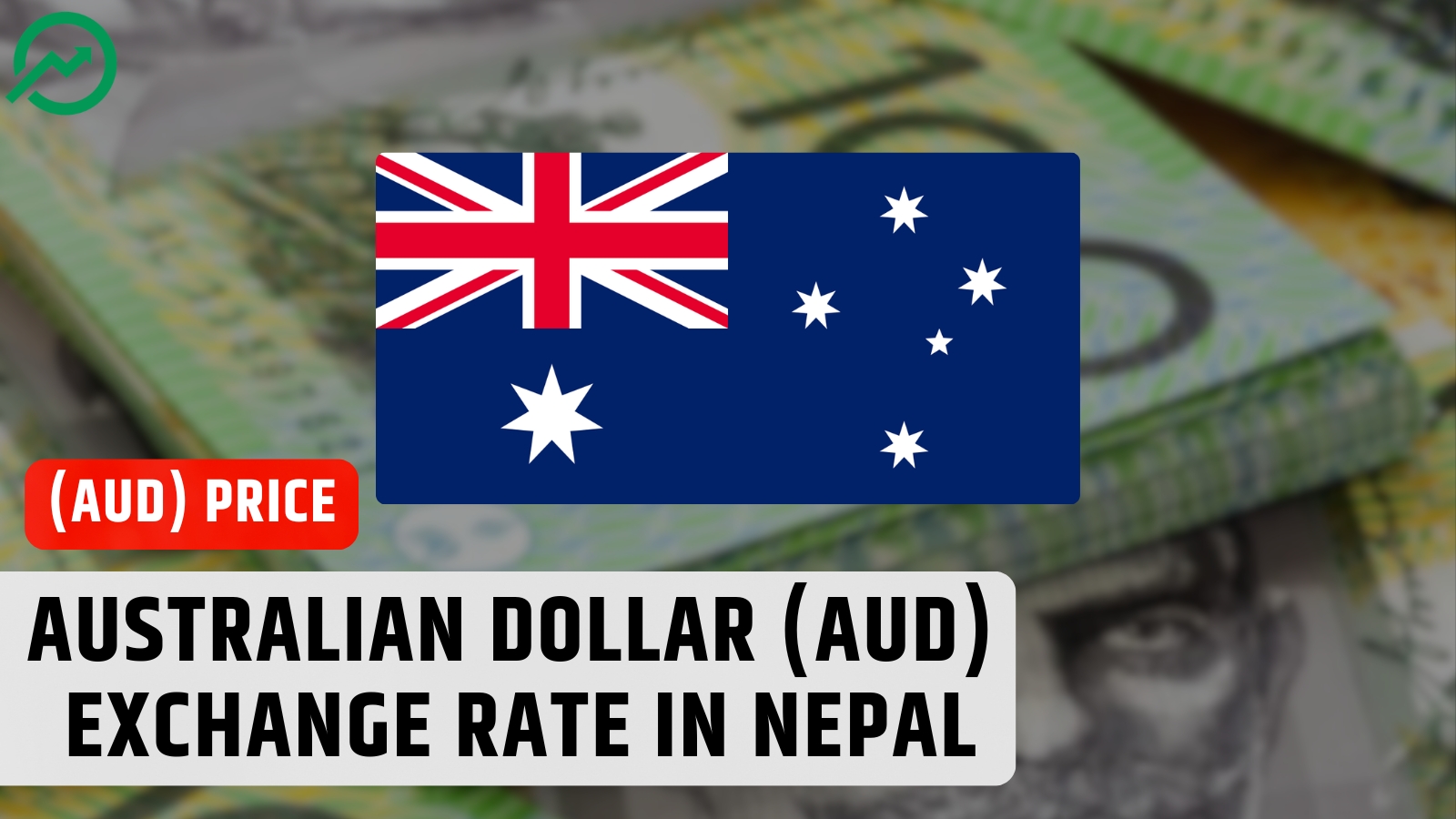 Today Australian Dollar (AUD) Exchange Rate in Nepal — 2026