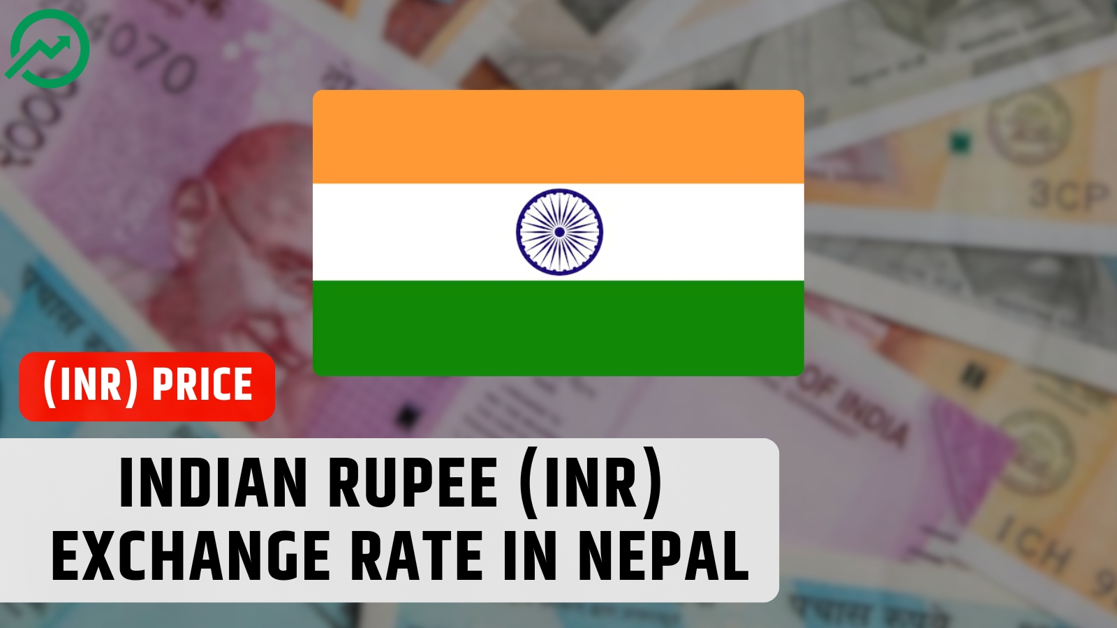 Today Indian Rupee (INR) Exchange Rate in Nepal — 2026