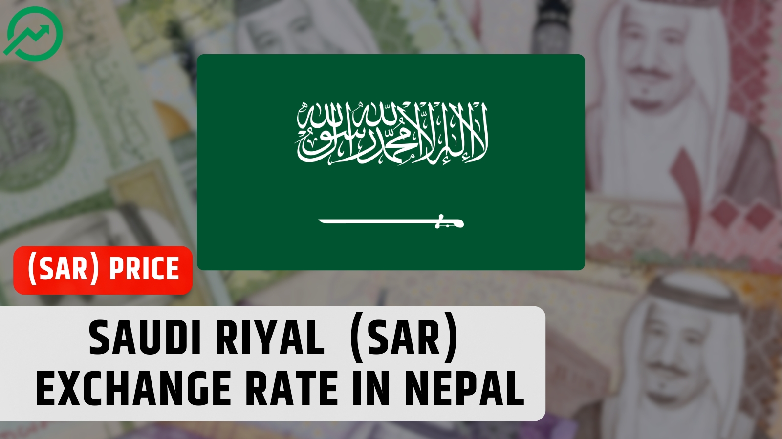 Today Saudi Riyal (SAR) Exchange Rate in Nepal — 2026